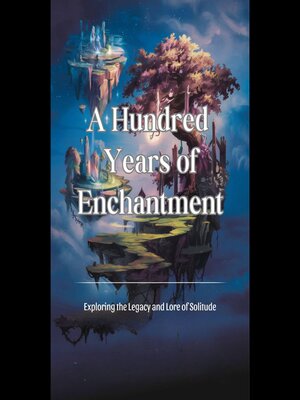 cover image of A Hundred Years of Enchantment